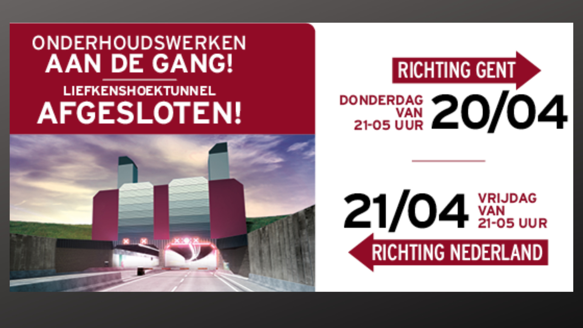 Maandelijkse tunnelwas voor Liefkenshoektunnel op 20 en 21 april